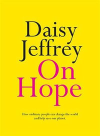 On Hope : On Series - Daisy Jeffrey