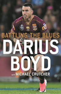 Battling the Blues - Darius Boyd