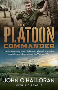 The Platoon Commander - John O'Halloran