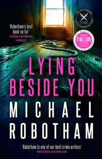 Lying Beside You : Cyrus Haven Book 3 - Michael Robotham