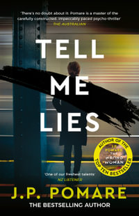 Tell Me Lies - J.P. Pomare