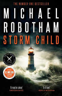 Storm Child - Michael Robotham