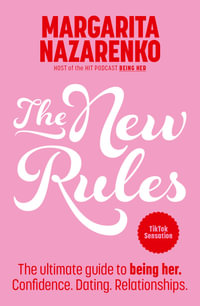 The New Rules - Margarita Nazarenko