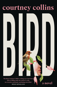 Bird - Courtney Collins