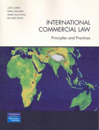 International Commercial Law : Principles and practices, Pearson Original Edition - Julie Clark