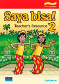 Saya bisa! 2 Teacher Resource : Saya bisa! - Gail Martin