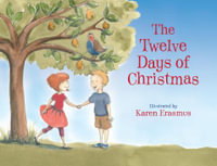 The Twelve Days of Christmas - Karen Erasmus