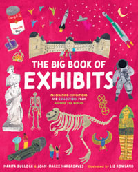 The Big Book of Exhibits - Marita Bullock