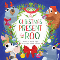 A Christmas Present for Roo - Sophie Sayle