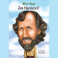 Who Was Jim Henson? : Who Was? - Joan Holub