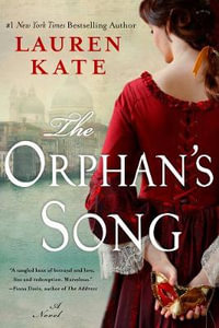 The Orphan's Song - Lauren Kate