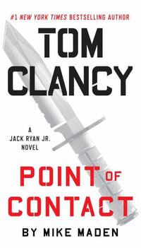 Tom Clancy Point of Contact : Jack Ryan Jr. - Mike Maden