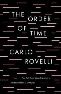 The Order of Time - Carlo Rovelli