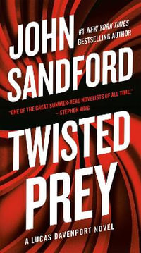 Twisted Prey : Prey - John Sandford