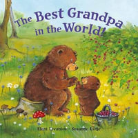 The Best Grandpa in the World! - Eleni Livanios