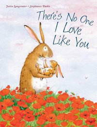 There's No One I Love Like You - Jutta Langreuter