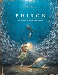 Edison : Mystery of the Missing Mouse Treasure - Torben Kuhlmann