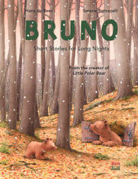 Bruno - Short Stories for Long Nights - Serena Romanelli