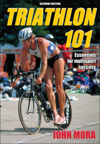 Triathlon 101 - John Mora