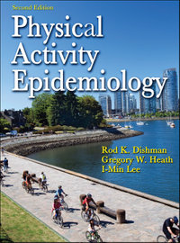 Physical Activity Epidemiology - Rod K. Dishman