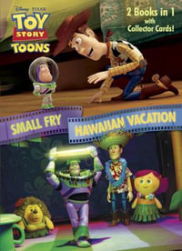 Toy Story Toons by Random House Disney | Small Fry/Hawaiian