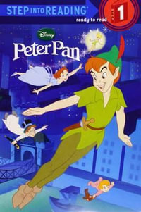 Peter Pan Step Into Reading (Disney Peter Pan) : Step into Reading - Random House Disney