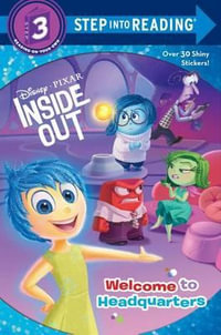 Welcome to Headquarters (Disney/Pixar Inside Out) : Step Into Reading. Step 3 - Rh Disney