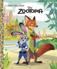 Zootopia : Little Golden Books - Heather Knowles