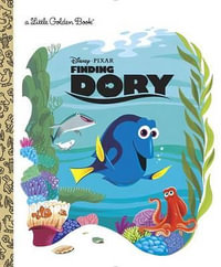 Finding Dory Little Golden Book : Disney/Pixar - Random House Disney