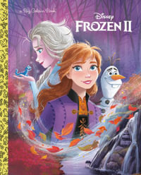 Frozen 2 Big Golden Book (Disney Frozen 2) : Big Golden Books - Random House Disney