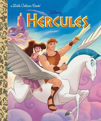 Hercules Little Golden Book (Disney Classic) : Little Golden Books - Justine Korman