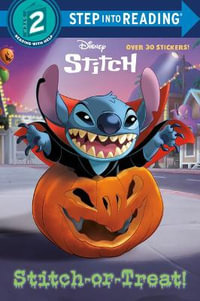 Stitch-Or-Treat! (Disney Stitch) : Step Into Reading. Step 2 - Eric Geron