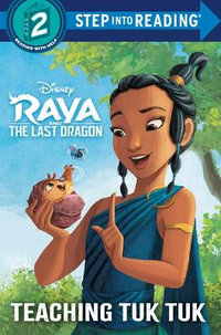 Teaching Tuk Tuk (Disney Raya and the Last Dragon) : Disney Raya and the Last Dragon - Mei Nakamura