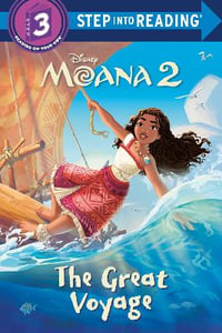 The Great Voyage (Disney Moana 2) : Step Into Reading - Random House Disney