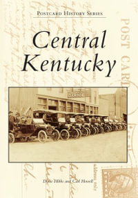 Central Kentucky : Bullitt, Marion, Nelson, Spencer, and Washington Counties - Dixie Hibbs