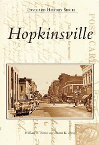 Hopkinsville : Postcard History Series - William T Turner