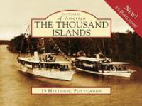 The Thousand Islands : Postcards of America - The Antique Boat Museum