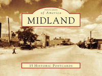 Midland : 15 Historic Postcards - James Collett