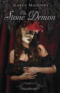 The Stone Demon : The Iron Witch Series : Book 3 - Karen Mahoney