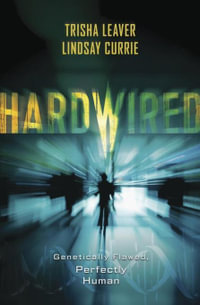 Hardwired - Trisha Leaver