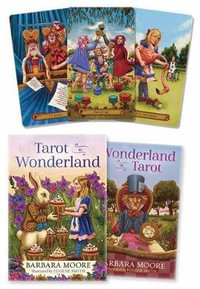 Tarot In Wonderland - Barbara  &  Smith, Eugene Moore