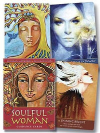 Soulful Woman Guidance Cards : Nurturance, Empowerment & Inspiration for the Feminine Soul - Shushann Movsessian