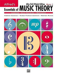 Alfred's Essentials of Music Theory, Bk 1 : Alto Clef (Viola) Edition - Andrew Surmani