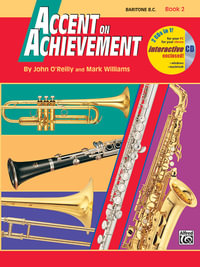 Accent on Achievement: Trombone - Book 2 : Book & CD - Professor John O'Reilly