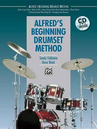 Alfred's Beginning Drumset Method : Book & CD - Dave Black