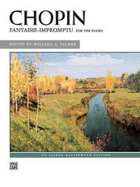 Fantaisie-Impromptu : Alfred Masterwork - Frederic Chopin