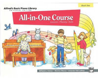 Alfred's Basic All-In-One Course - Book 1 : Lesson * Theory * Solo (Universal Edition) - Willard A Palmer