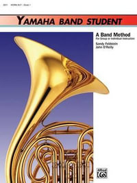 Yamaha Band Student, Bk 1 : Horn in F - Sandy Feldstein