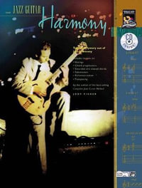 Jazz Guitar Harmony : Take the Mystery Out of Jazz Harmony, Book & CD - Jody Fisher