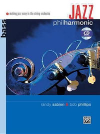 Jazz Philharmonic : Bass, Book & CD - Bob Phillips